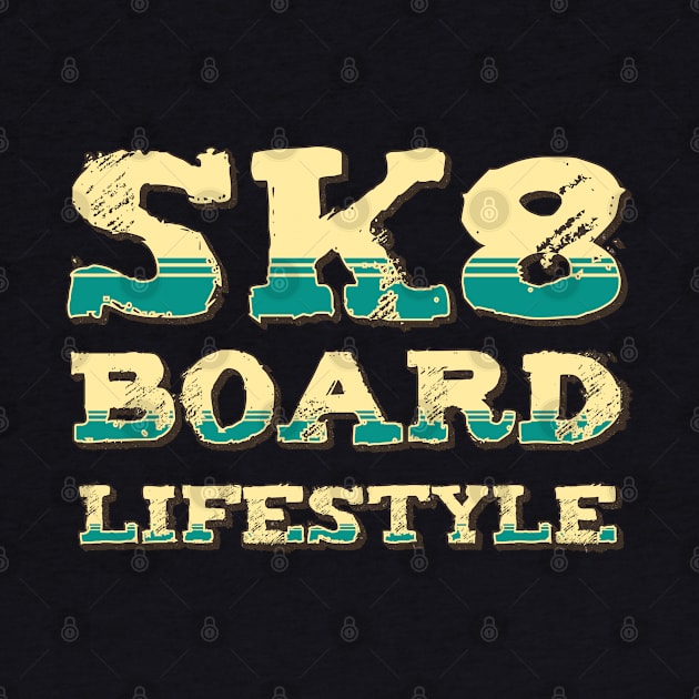 SK8 Board Lifestyle Extreme Skateboard Sports Vintage Retro Style by Naumovski